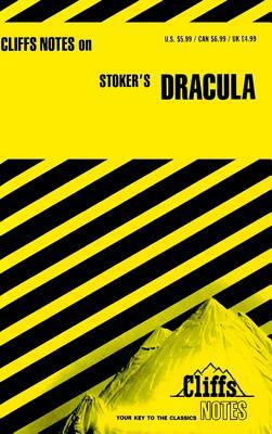 Cliffsnotes on Stoker's Dracula by Samuel J. Umland