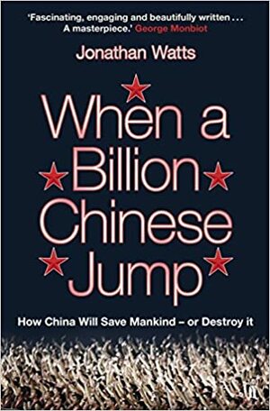 ჩინეთი დღევანდელ მსოფლიოში by Jonathan Watts