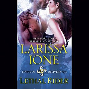 Lethal Rider by Larissa Ione