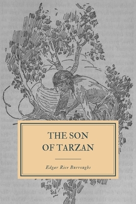 The Son of Tarzan by Edgar Rice Burroughs