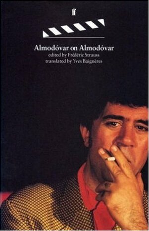 Almodóvar On Almodóvar by Pedro Almodóvar, Pedro Almodóvar