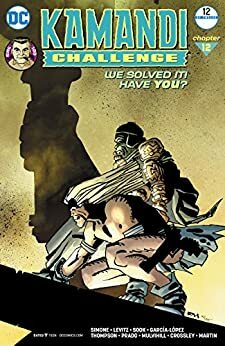 The Kamandi Challenge, Chapter 12 by Gail Simone, Paul Levitz