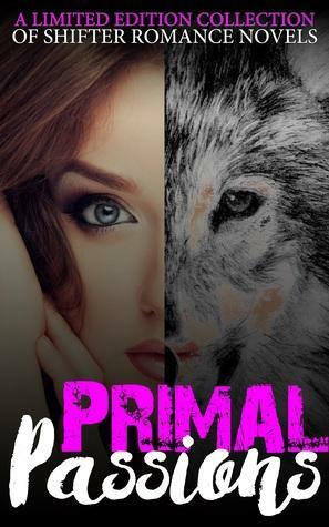 Primal Passions by N.D. Jones, Lee Savino, Elizabeth Munro, Kassandra Knight, R.L. Kenderson