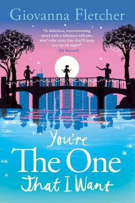 You're the One That I Want by Giovanna Fletcher