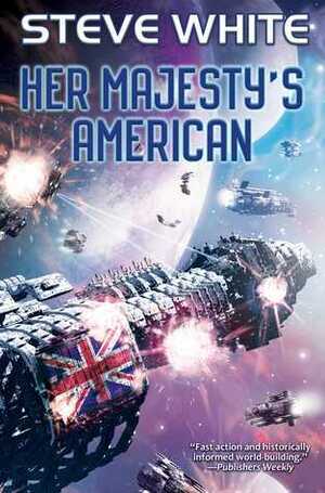 Her Majesty's American by Steve White