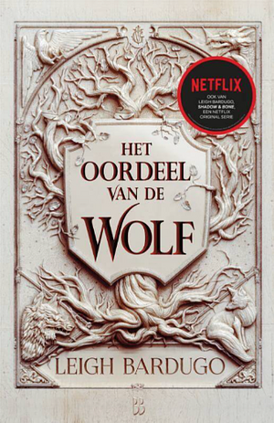 Het oordeel van de wolf by Leigh Bardugo