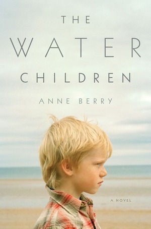 The Water Children by Anne Berry