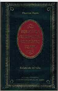 Relatos de mi vida by Thomas Mann