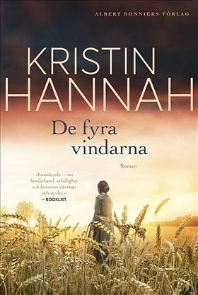 De fyra vindarna by Kristin Hannah