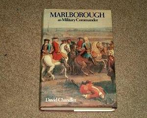 Marlborough as military commander by David G. Chandler, David G. Chandler