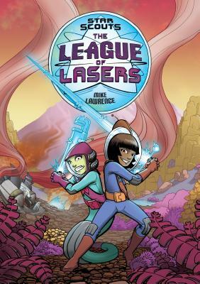 The League of Lasers by Mike Lawrence