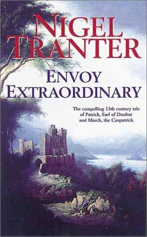 Envoy Extraordinary by Nigel Tranter