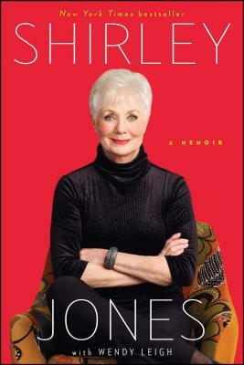 Shirley Jones: A Memoir by Shirley Jones