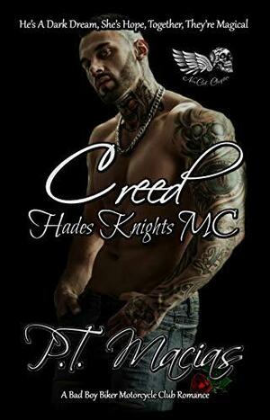 Creed by P.T. Macias