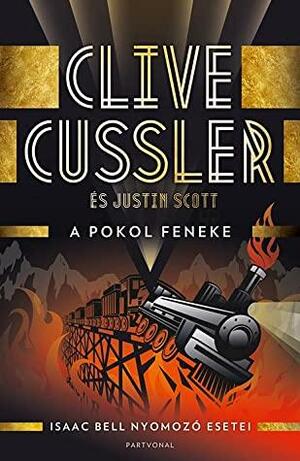 A pokol feneke by Justin Scott, Clive Cussler