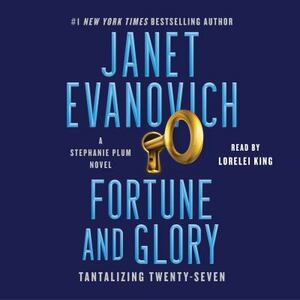 Fortune and Glory by Janet Evanovich