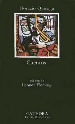 Cuentos by Horacio Quiroga