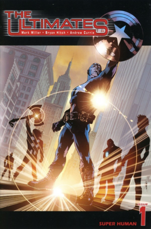 The Ultimates #1: Super Human by Mark Millar