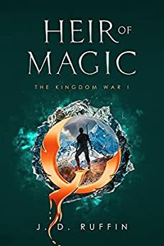 Heir of Magic by J.D. Ruffin