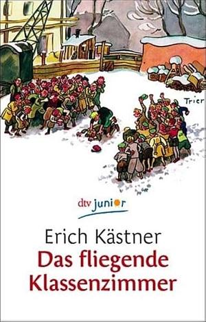 Das fliegende Klassenzimmer by Erich Kästner