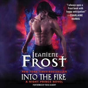 Into the Fire: A Night Prince Novel by Jeaniene Frost