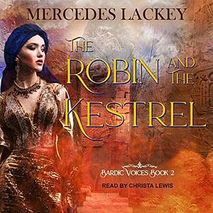 The Robin and the Kestrel by Mercedes Lackey