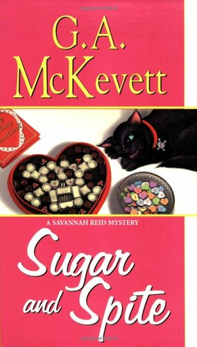 Sugar and Spite by G.A. McKevett