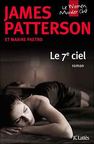Le 7e Ciel by Maxine Paetro, James Patterson, James Patterson