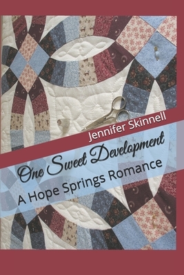 One Sweet Development by Jennifer Skinnell