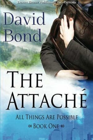 The Attache by David Bond