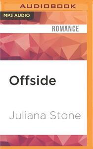 Offside by Juliana Stone