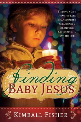 Finding Baby Jesus (Pamphlet) by Kimball Fisher