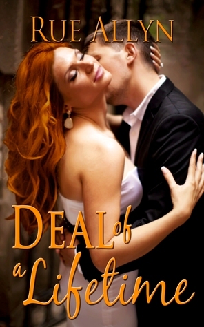 Deal of a Lifetime by Rue Allyn