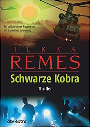Schwarze Kobra by Ilkka Remes