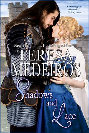Shadows And Lace by Teresa Medeiros