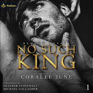 No Such King by Coralee June