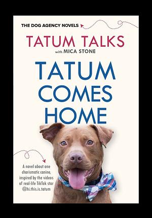 Tatum Comes Home by Mica Stone