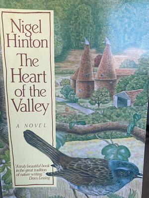 The Heart Of The Valley by Nigel Hinton