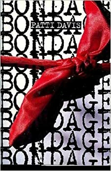 Bondage by Patti Davis