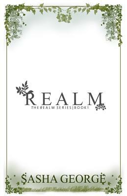 R e a l m by Sasha George