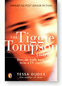 The Tiggie Tompson Show by Tessa Duder