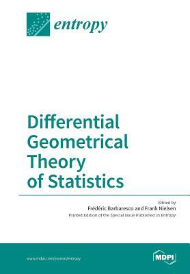 Differential Geometrical Theory of Statistics by 