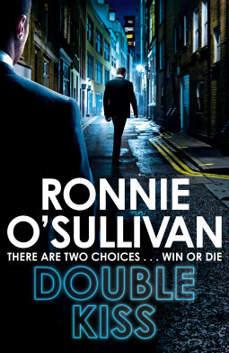 Double Kiss (Soho Nights, #2) by Ronnie O'Sullivan