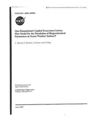 One-Dimensional Coupled Ecosystem-Carbon Flux Model for the Simulation of Biogeochemical Parameters at Ocean Weather Station P by National Aeronautics and Space Adm Nasa