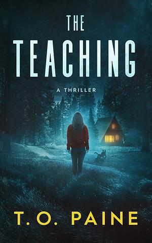 The Teaching by T.O. Paine