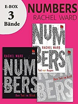 Numbers - Die Trilogie plus Prequel (Num8ers #.5-3) by Rachel Ward