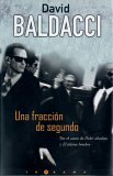 Una fracción de segundo by David Baldacci, Abel Debritto, Mercè Diago