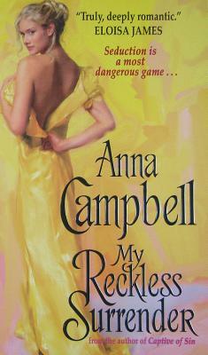 My Reckless Surrender by Anna Campbell