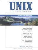 UNIX Fault Management: A Guide for System Administration by Brad Stone, Julie Symons