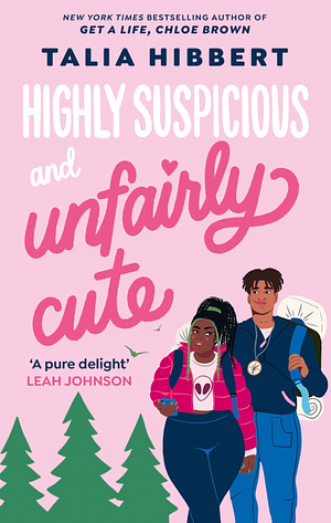 Highly Suspicious and Unfairly Cute by Talia Hibbert